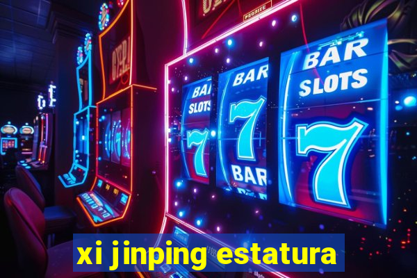 xi jinping estatura